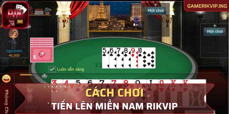 Cách chơi cơ bản cho anh em nào chưa biết